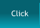Click