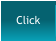 Click