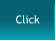 Click